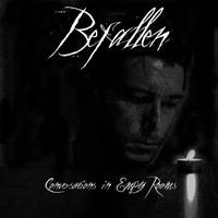 Conversations in Empty Rooms